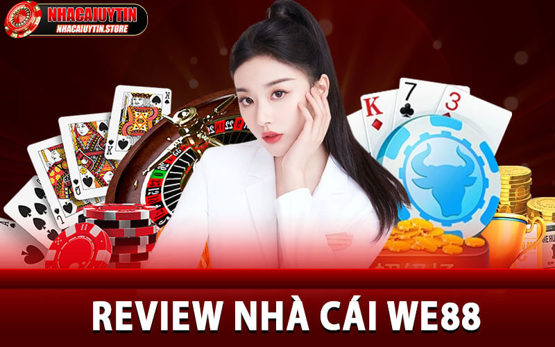 Review Nhà Cái We88