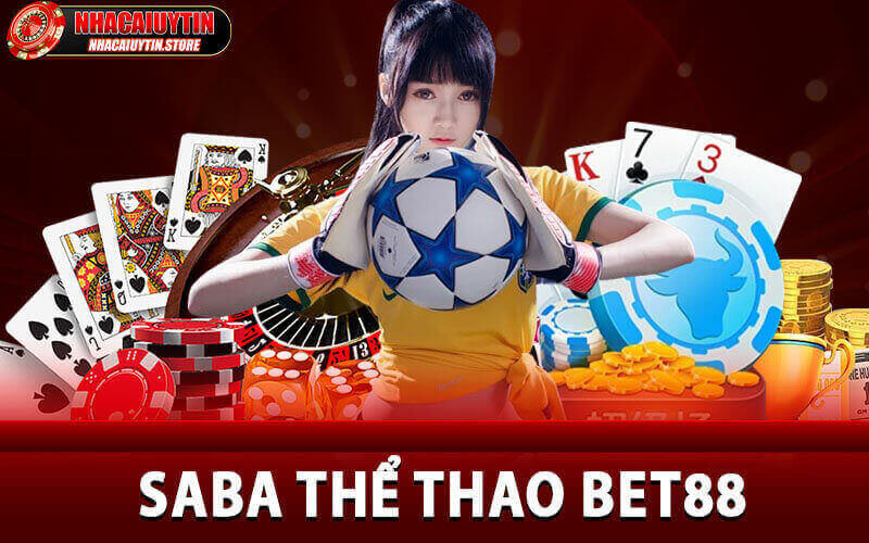 SABA Thể Thao Bet88